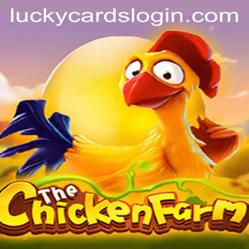 Exploring ChickenFarm and the Power of LUCKY CARDS