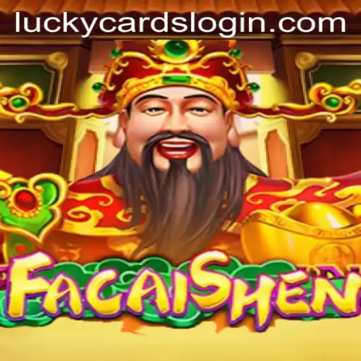Exploring FaCaiShen: A Guide to Mastering LUCKY CARDS