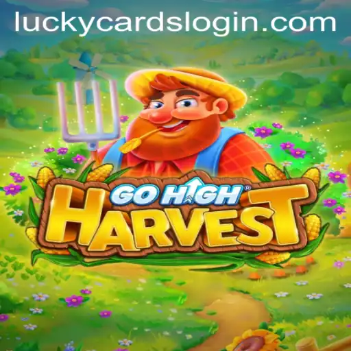 Exploring the World of GoHighHarvest: Unveiling LUCKY CARDS