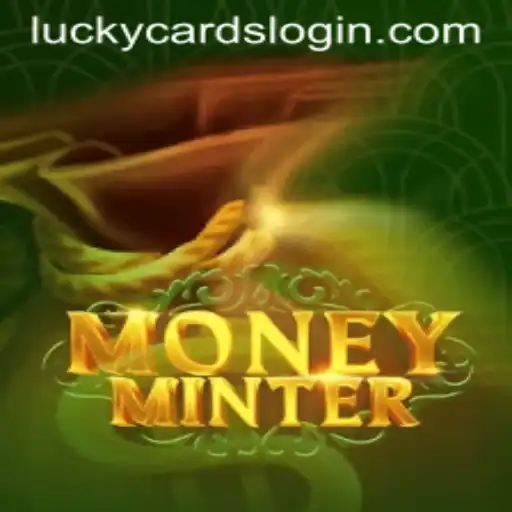 Exploring MoneyMinter and the Thrill of LUCKY CARDS